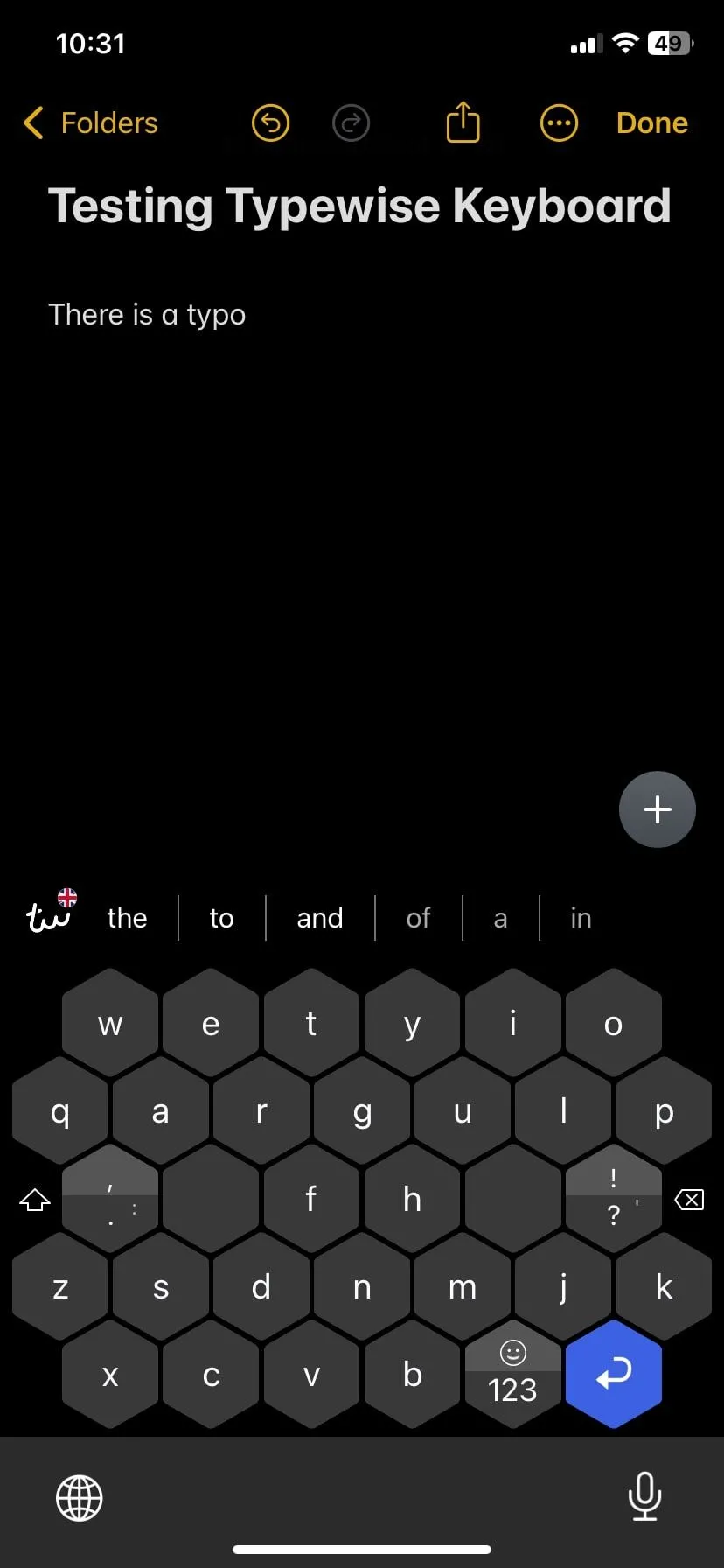 Bàn phím Typewise với bố cục phím hình lục giác đặc trưng, hiển thị các từ gợi ý khi người dùng gõ.