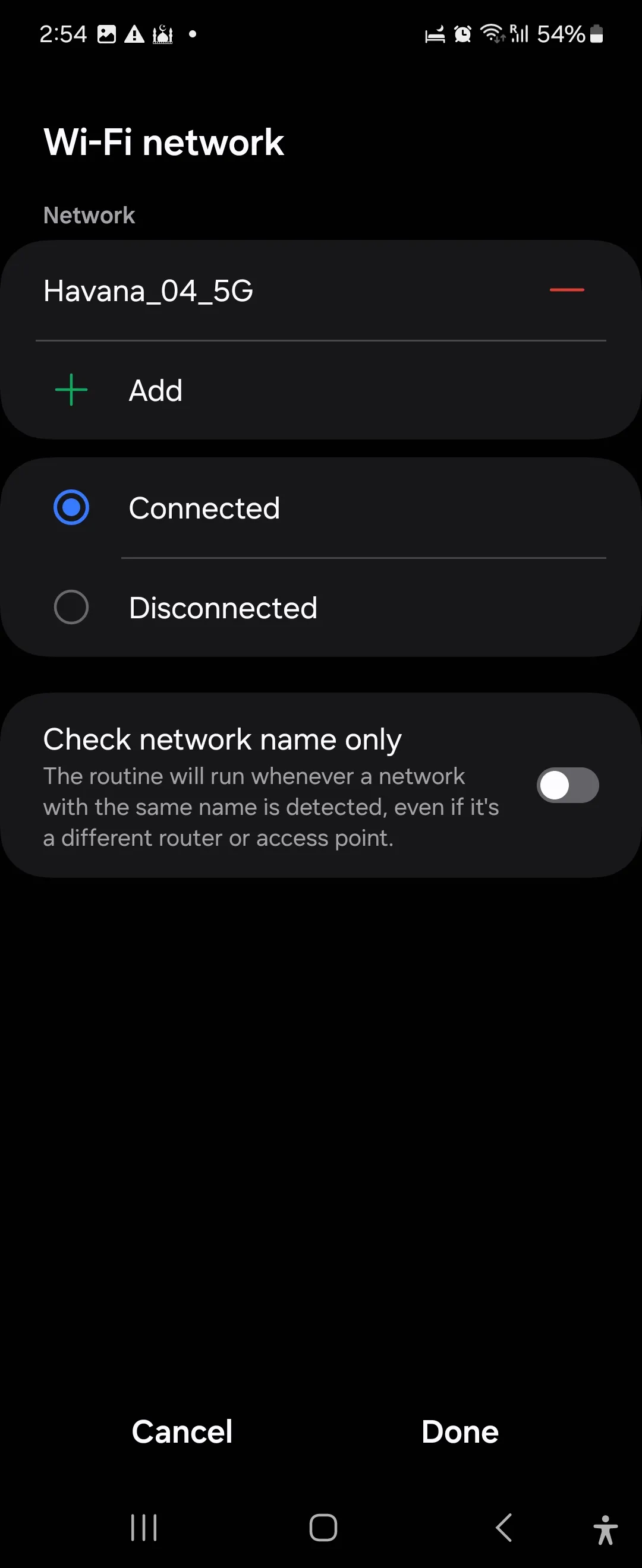 Màn hình chọn mạng Wi-Fi làm điều kiện kích hoạt routine trong ứng dụng Samsung Modes and Routines, phục vụ việc thay đổi hình nền màn hình khóa theo địa điểm.